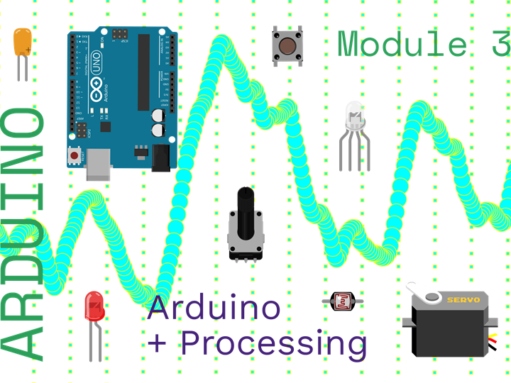 Introduction à l'électronique sensée - Arduino (Module 3 - Arduino + Processing)
